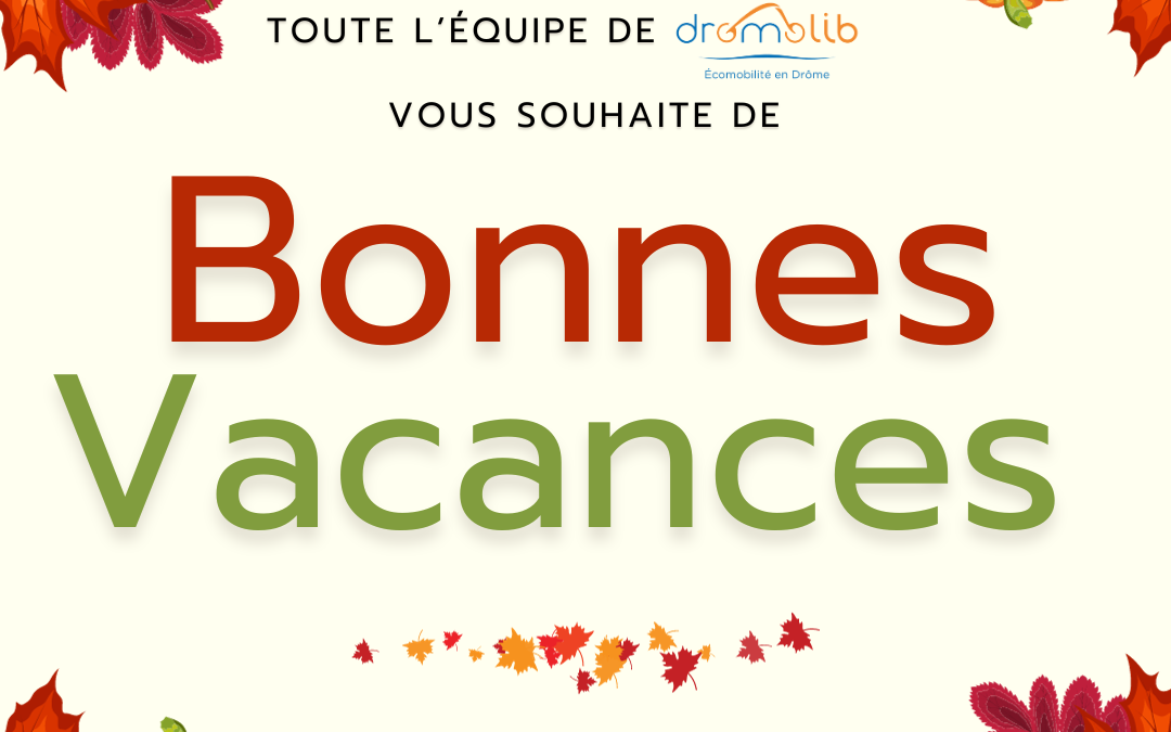 Vacances de la toussaint en Drôme : explorez en toute écomobilité
