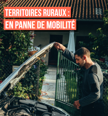 Territoires ruraux : en panne de mobilité