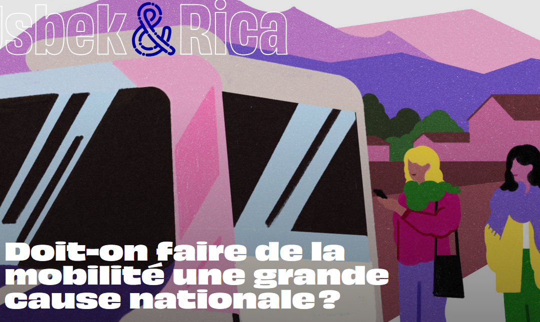 Doit-on faire de la mobilité une grande cause nationale ?