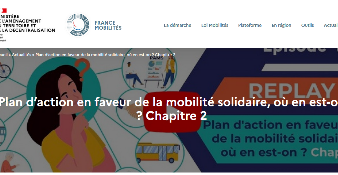 Plan d’action en faveur de la mobilité solidaire, où en est-on ? (Chapitre 2)