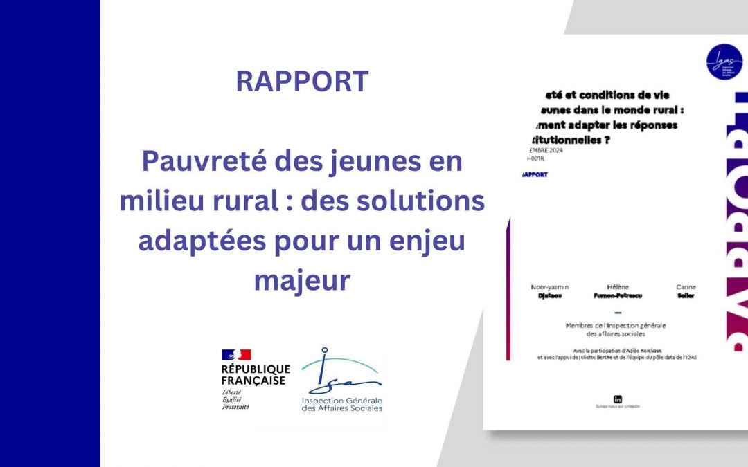 [Rapport] Pauvreté des jeunes en milieu rural : des solutions adaptées pour un enjeu majeur